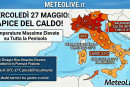 Caldo spaventoso mercoledì 27 maggio al nord.